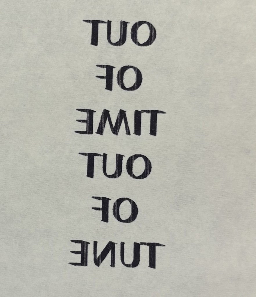 original draft of out of time out of tune