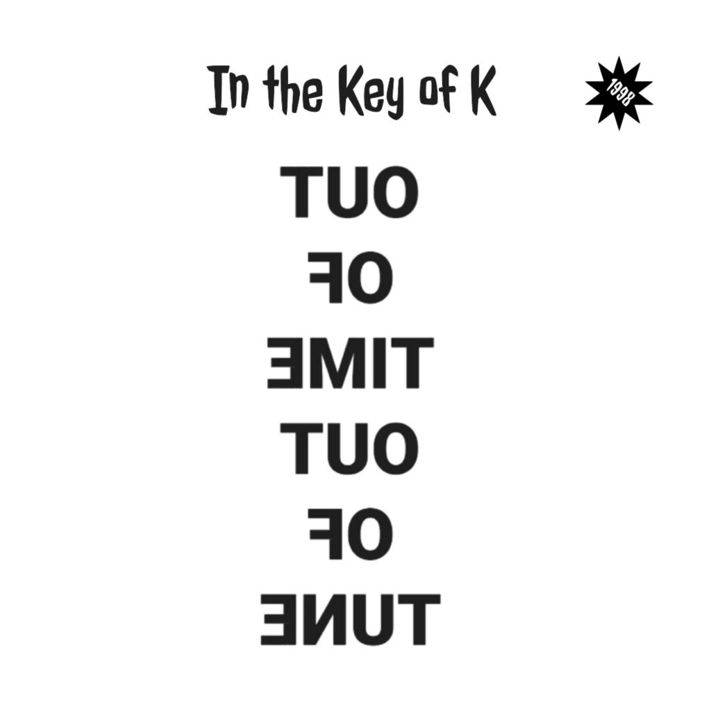 NEW MUSIC! Out of Time Out of Tune (Volume 2,&nbsp;1998)